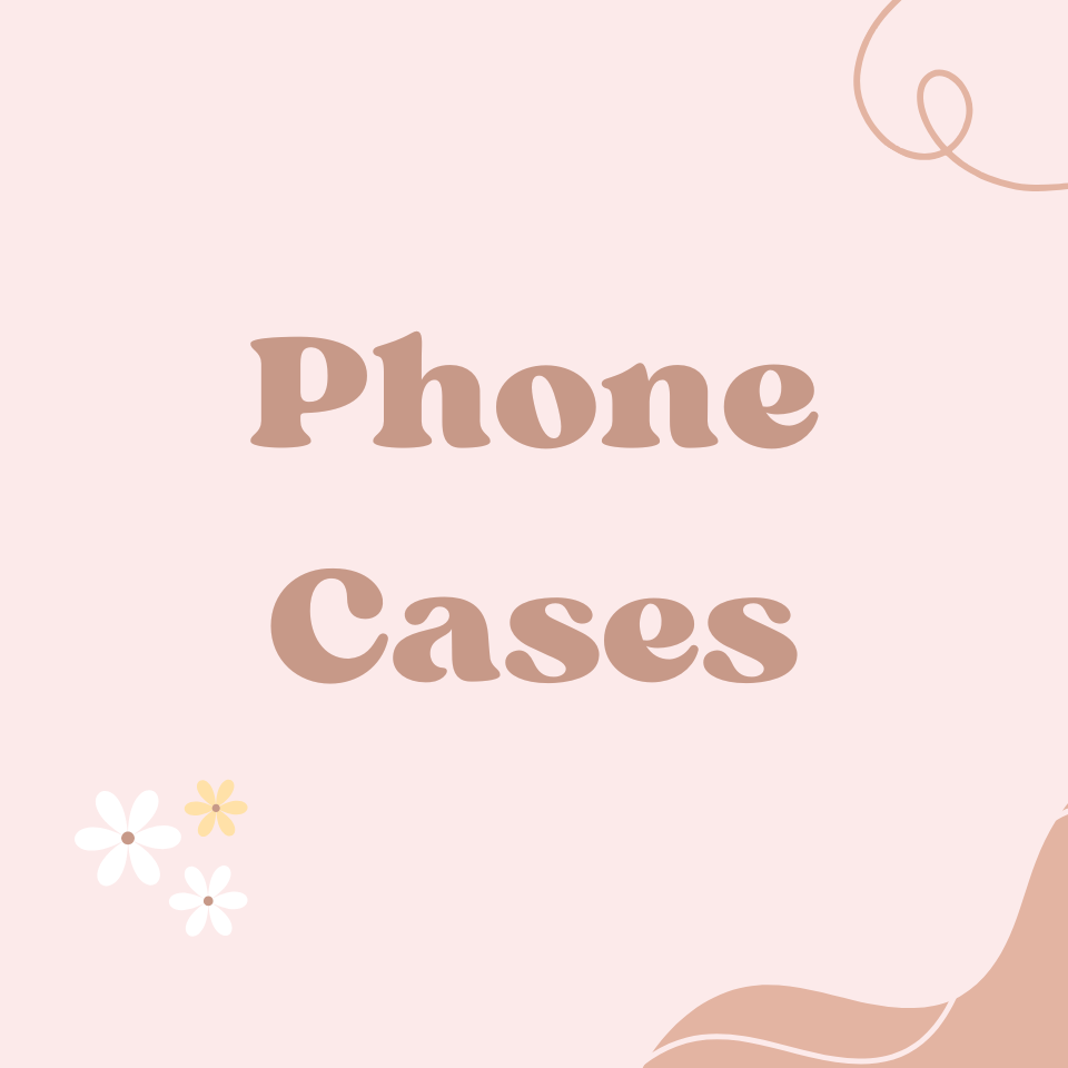 Phone Cases