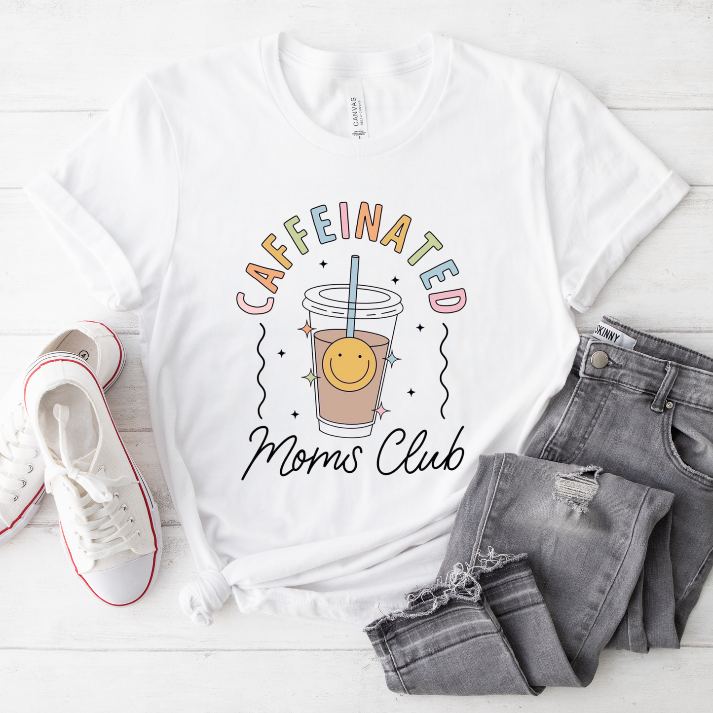 Caffeinated Moms Club  T-Shirt