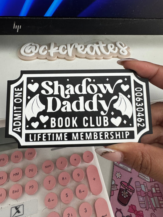 Shadow Daddy Bookish Ticket